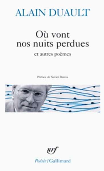 Où vont nos nuits et autres poèmes