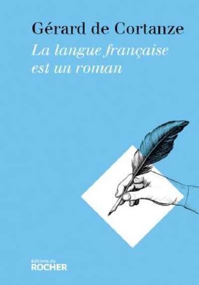 La langue française est un roman