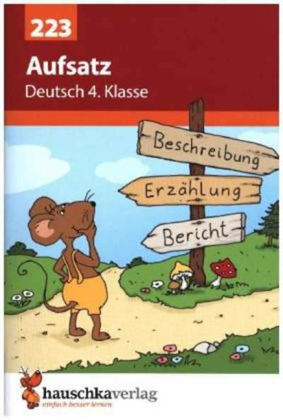 Aufsatz Deutsch 4. Klasse