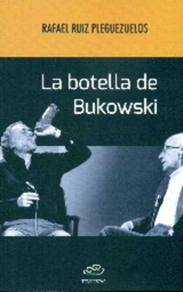 La botella de Bukowski