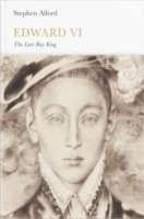 Edward VI, The Last Boy King