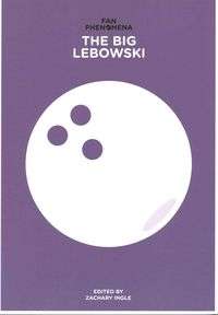 Fan Phenomena: The Big Lebowski