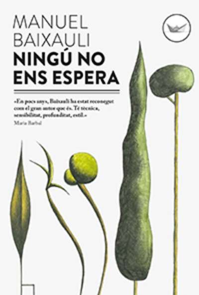 Ningú no ens espera