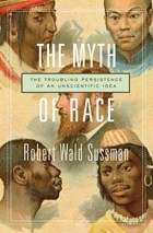 The Myth of Race