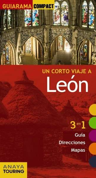Un corto viaje a... León
