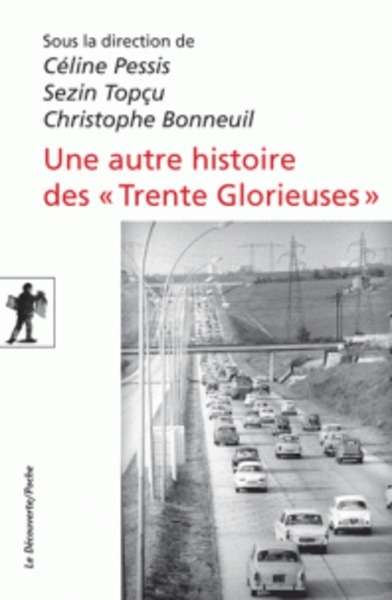 Une autre histoire des "Trente Glorieuses"