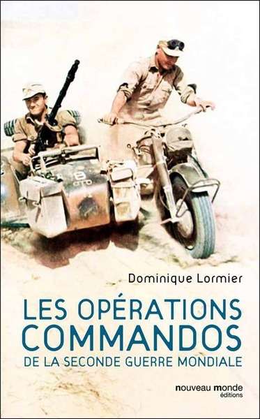 Les opérations commandos de la Seconde Guerre mondiale