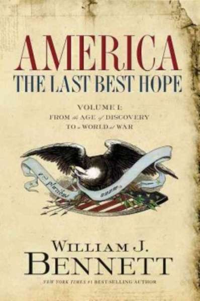 America: The Last Best Hope