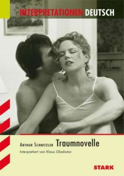 Arthur Schnitzler 'Traumnovelle'