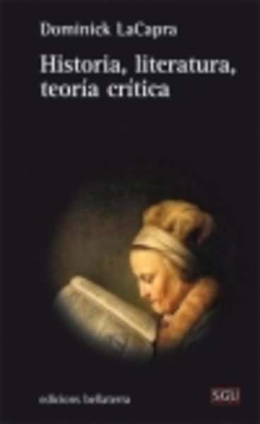 Historia, literatura, teoría crítica