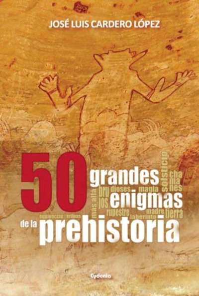 50 grandes enigmas de la Prehistoria