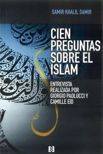 Cien preguntas sobre el Islam