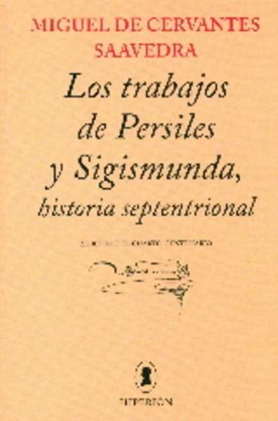 Los trabajos de Persiles y Sigismunda, historia septentrional