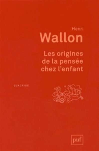 Les origines de la pensée chez l'enfant