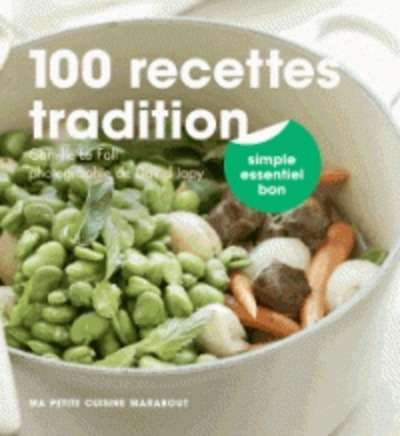 100 recettes tradition
