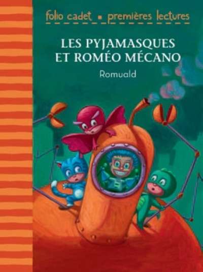 Les Pyjamasques et Romé Mécano