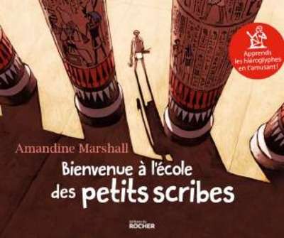 Bienvenue à l'école des petits scribes