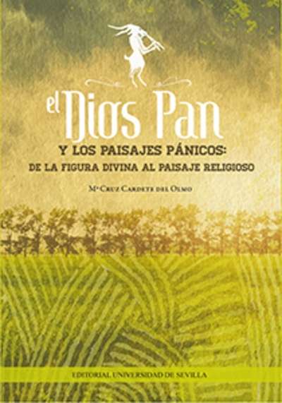 El Dios Pan y los paisajes pánicos: de la figura divina al paisaje religioso