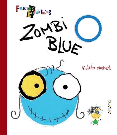 Zombi Blue. Formas encantadas