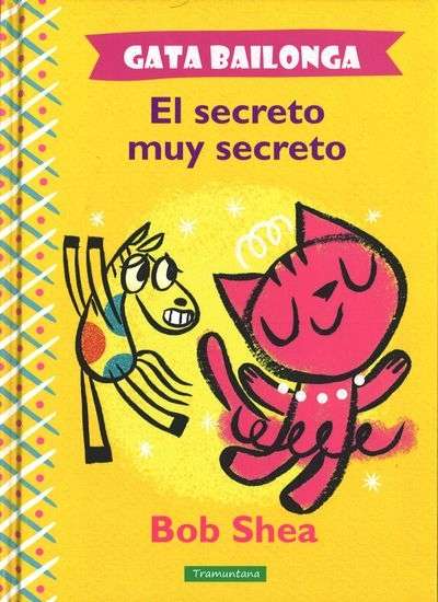 Gata Bailonga. El Secreto muy Secreto