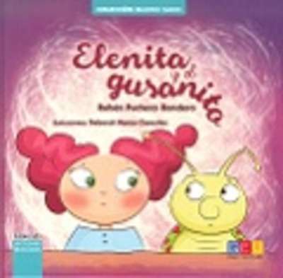 Elenita y el gusanito