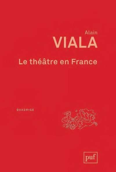 Le théâtre en France