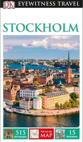 DK Eyewitness Travel Guide: Stockholm