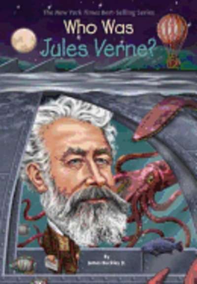Who Was... Jules Verne?