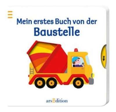 Mein erstes Buch von der Baustelle