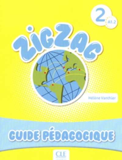 Zigzag 2 - Guide pédagogique
