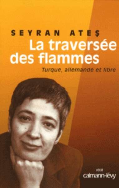 La traversée des flammes