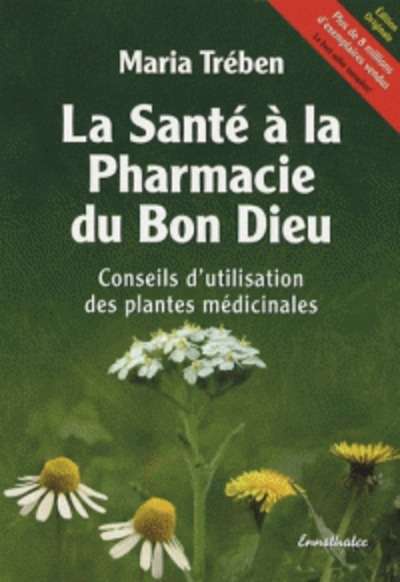 La Sante a la Pharmacie du Bon Dieu