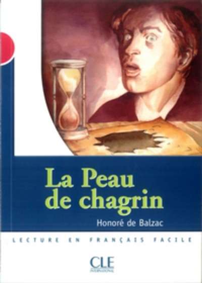 La Peau de chagrin - Niveau 3 . B1