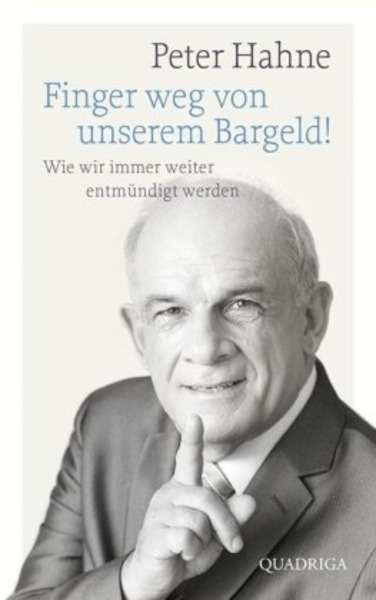 Finger weg von unserem Bargeld