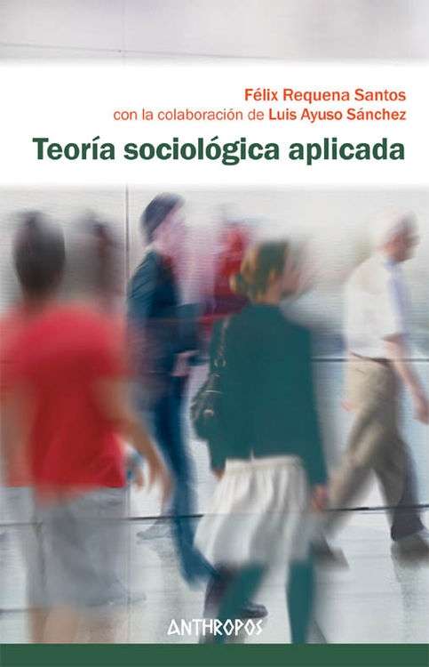 Teoría sociológica aplicada