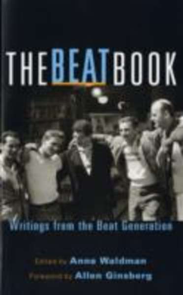 The Beat Book : Writings from the Beat Generation