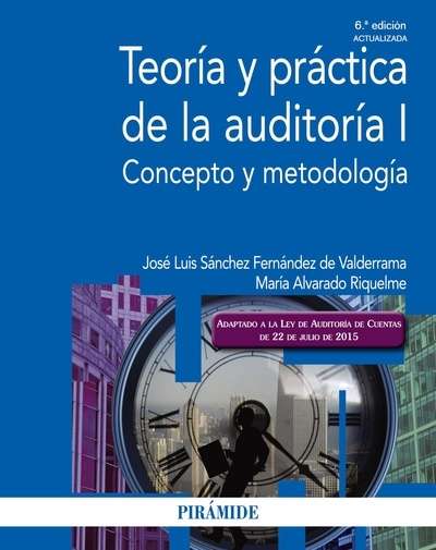 Teoría y práctica de la auditoría I