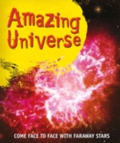 Fast Facts! Amazing Universe