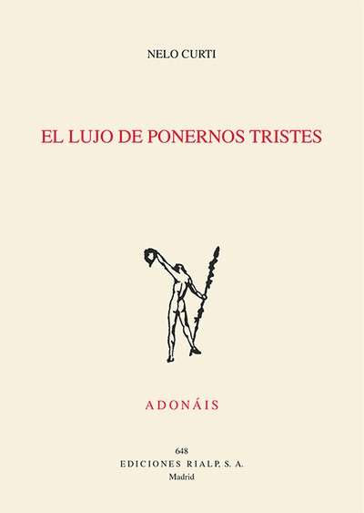 El lujo de ponernos tristes