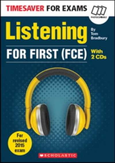 Timesaver for Exams: Listening for First (FCE) with Audio CDs (2)
