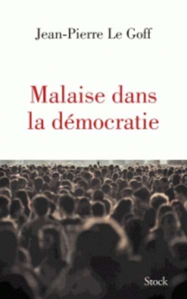 Malaise dans la démocratie