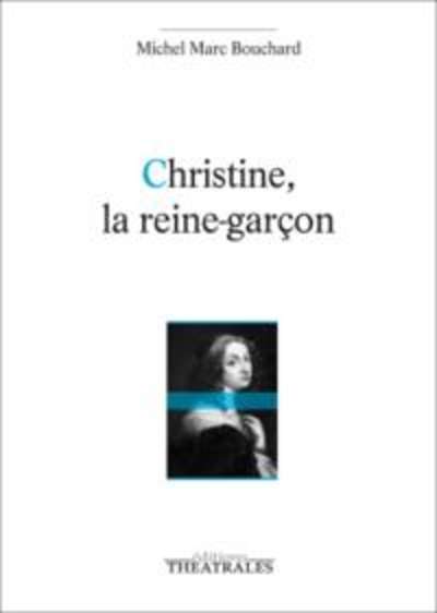 Christine, la reine-garçon