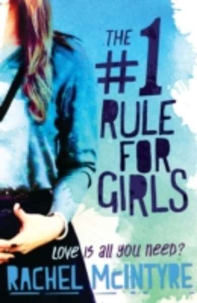 The Number One Rule for Girls