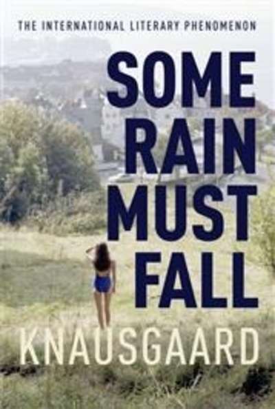 Some Rain Must Fall: My Struggle 5