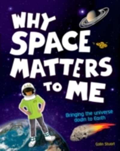 Why Space Matters to Me