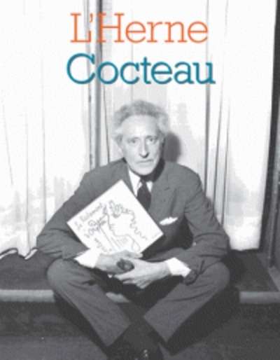 Cahier de l'Herne. Jean Cocteau