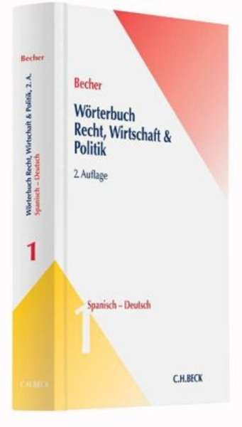 Wörterbuch Recht, Wirtschaft, Politik, Spanisch-Deutsch