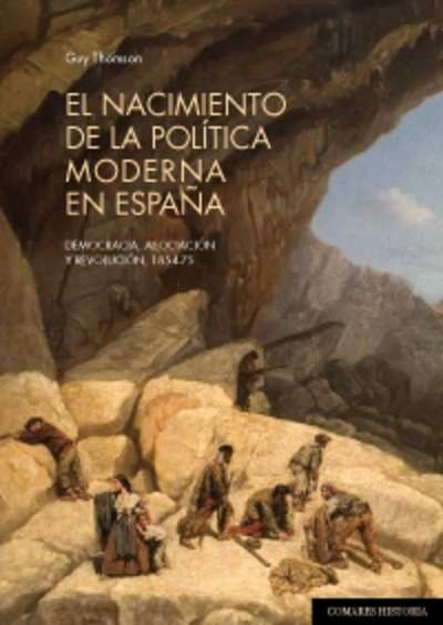 El nacimiento de la política moderna en España