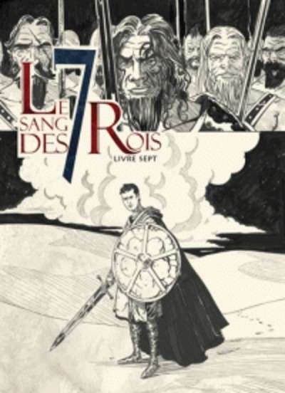 Le sang des 7 Rois Tome 7