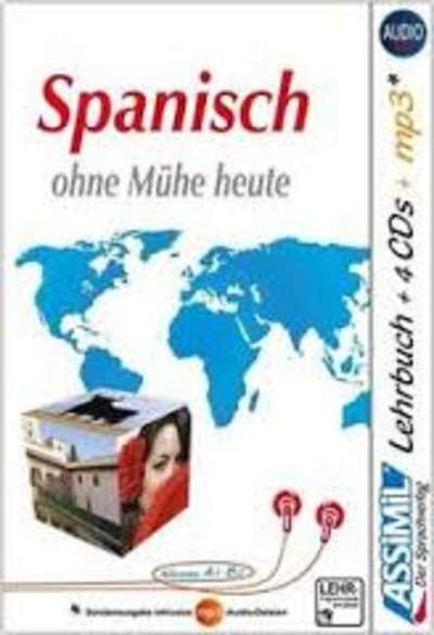 Spanisch ohne Mühe heute (SUPERPACK Libro + 4 CD Audio + CD MP3)